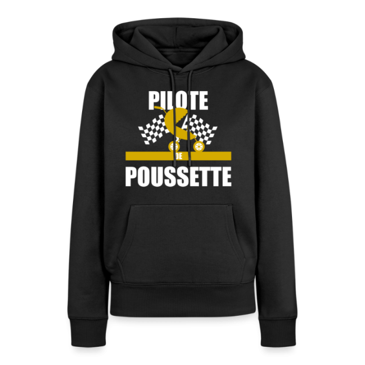 Sweat-shirt à capuche premium femme - Pilote de poussette - noir - front