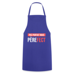 Tablier de cuisine - Pas parfait mais Père-fect - bleu royal - front