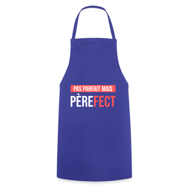 Tablier de cuisine - Pas parfait mais Père-fect - bleu royal - front