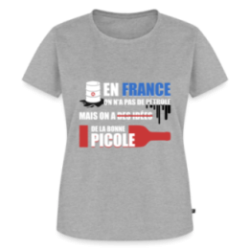 T-shirt premium femme - En france on a pas de pétrole