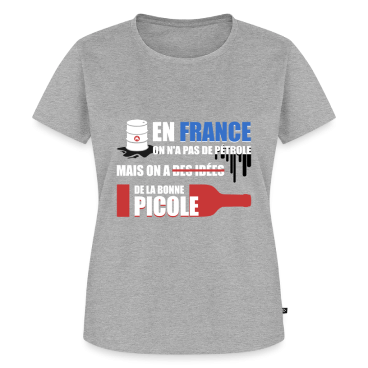 T-shirt premium femme - En france on a pas de pétrole - gris chiné - front