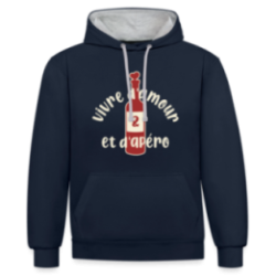 Sweat-shirt à capuche contrasté unisexe - Vivre d'amour et d'apéro