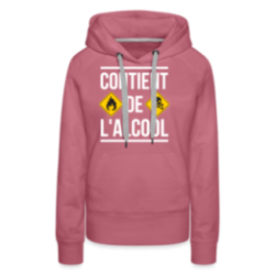 Sweat-shirt à capuche premium femme - Contient de l'alcool