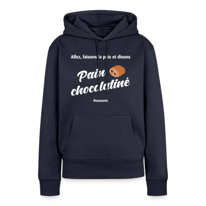 Sweat-shirt à capuche premium femme - Pain au chocolat Vs Chocolatine - bleu marine - front
