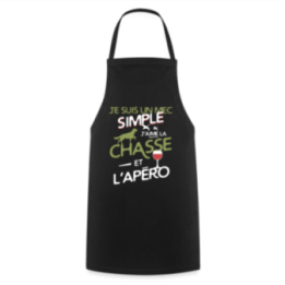 Tablier de cuisine - Un mec simple: Chasse et apéro - noir - front