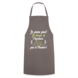 Tablier de cuisine - Je peux pas, je bosse à l'hectare