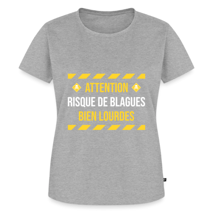 T-shirt premium femme - Risque de blagues bien lourdes - gris chiné - front