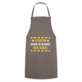 Tablier de cuisine - Risque de blagues bien lourdes - gris - front