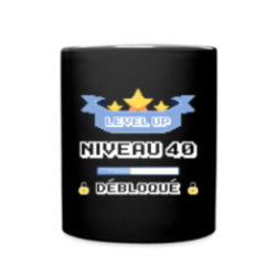 Mug uni - Level-up: Niveau 40 ans débloqué