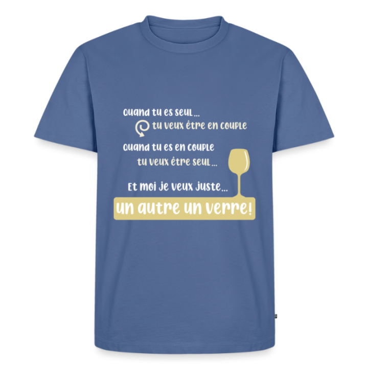 T-shirt premium homme - Je veux juste un autre verre - bleu pigeon - front