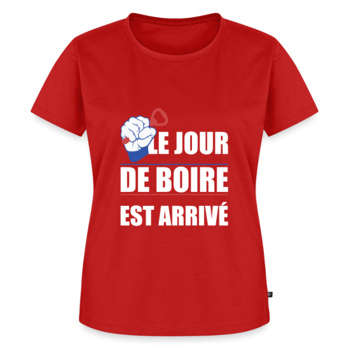 T-shirt premium femme - Le jour de boire est arrivé - rouge - front