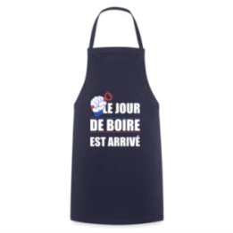 Tablier de cuisine - Le jour de boire est arrivé - marine - front