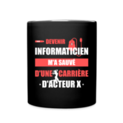 Mug uni - Devenir informaticien m'a sauvé