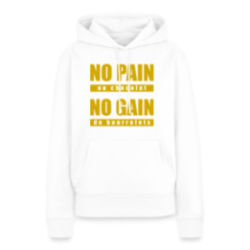 Sweat-shirt à capuche premium femme - No pain au chocolat, no gain de bourrelets