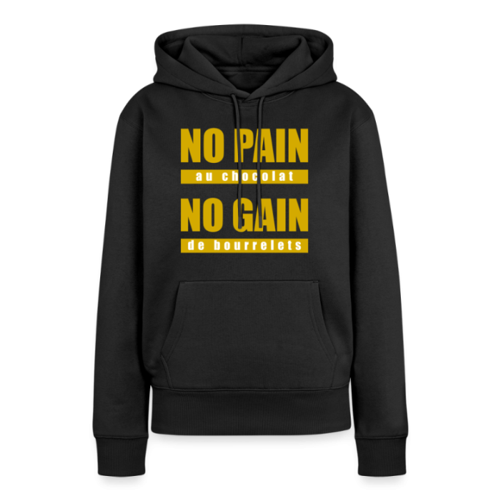 Sweat-shirt à capuche premium femme - No pain au chocolat