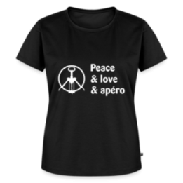 T-shirt premium femme - Peace Love Apéro - noir - front