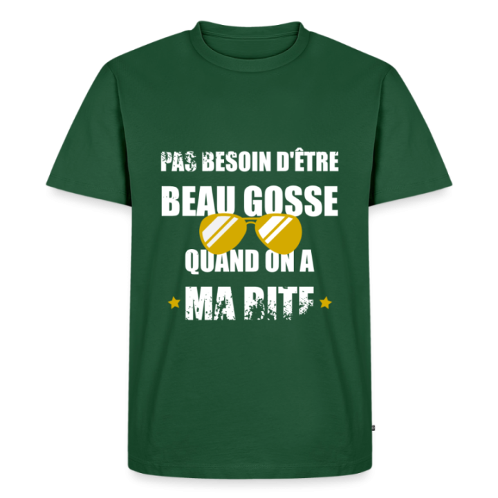 T-shirt premium homme - Pas besoin d'être beau gosse quand on a ma ... - vert bouteille - front