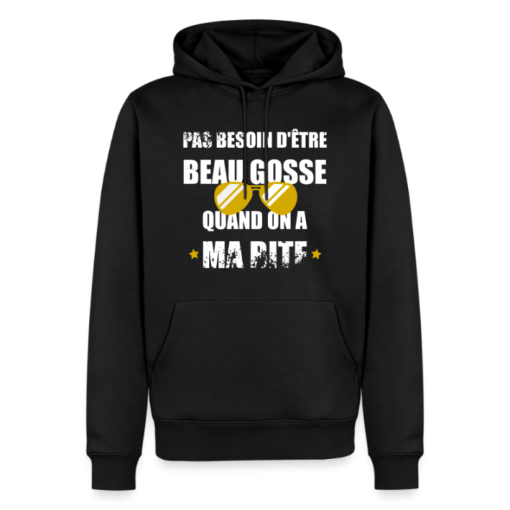 Sweat-shirt à capuche premium homme - Pas besoin d'être beau gosse quand on a ma ... - noir - front
