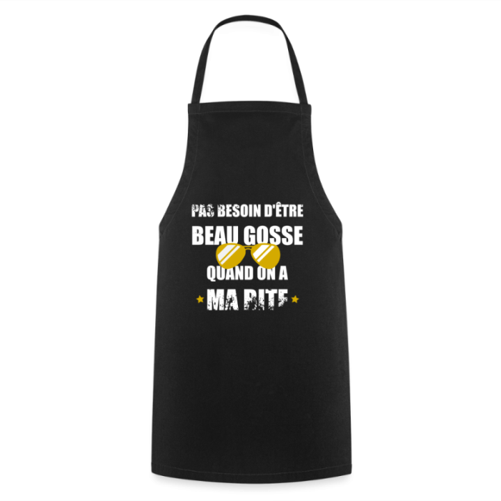 Tablier de cuisine - Pas besoin d'être beau gosse quand on a ma ... - noir - front
