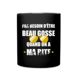 Mug uni - Pas besoin d'être beau gosse quand on a ma ... - noir - front
