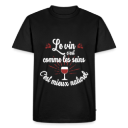 T-shirt premium homme - Le vin c'est mieux naturel - noir - front