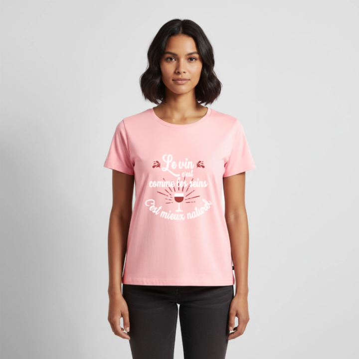 T-shirt premium femme - Le vin c'est mieux naturel - rose - front