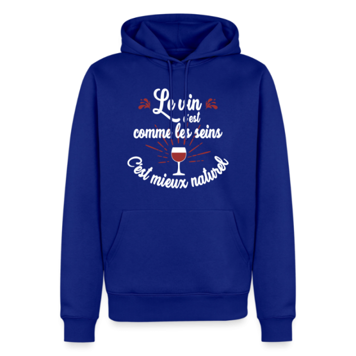 Sweat-shirt à capuche premium homme - Le vin c'est mieux naturel - bleu roi - front