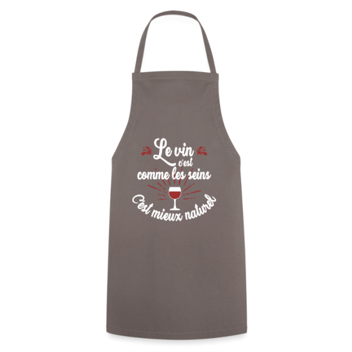 Tablier de cuisine - Le vin c'est mieux naturel - gris - front