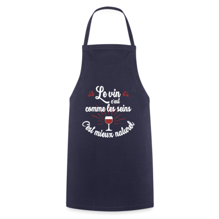 Tablier de cuisine - Le vin c'est mieux naturel - marine - front