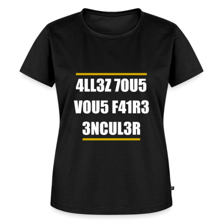 T-shirt premium femme - Allez tous vous faire... - noir - front