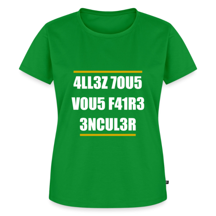 T-shirt premium femme - Allez tous vous faire... - vert - front