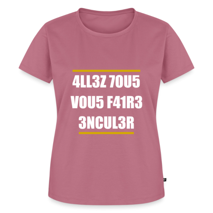 T-shirt premium femme - Allez tous vous faire... - mauve - front