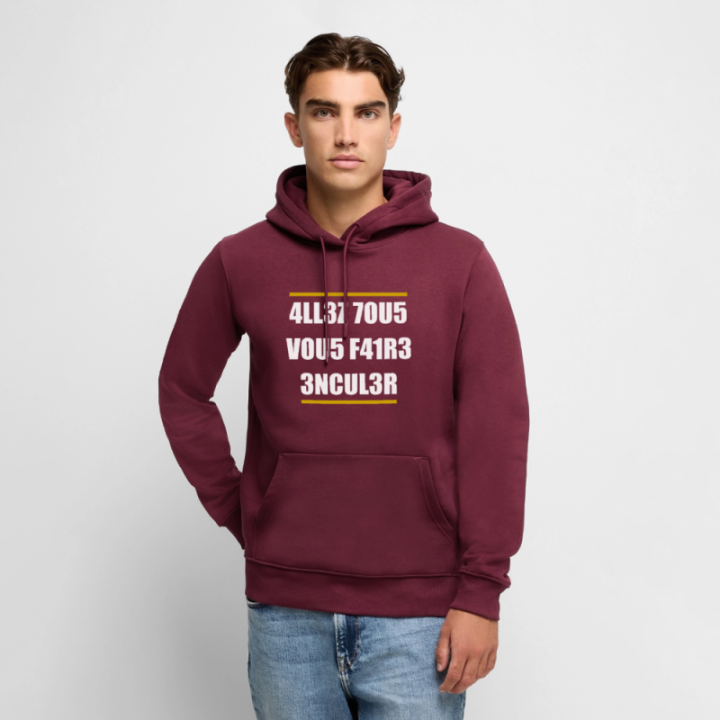 Sweat-shirt à capuche premium homme - Allez tous vous faire... - bourgogne - front