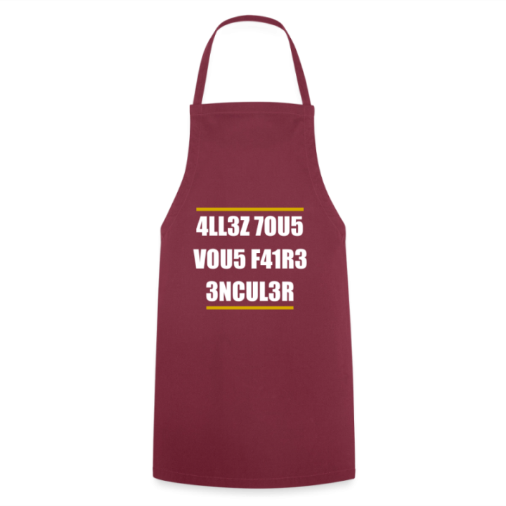 Tablier de cuisine - Allez tous vous faire... - bordeaux - front