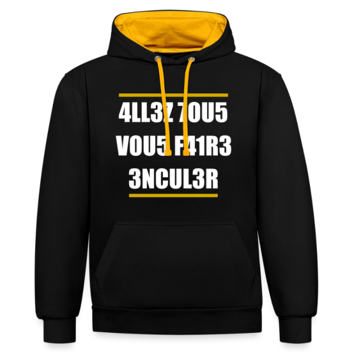 Sweat-shirt à capuche contrasté unisexe - Allez tous vous faire... - noir/or - front