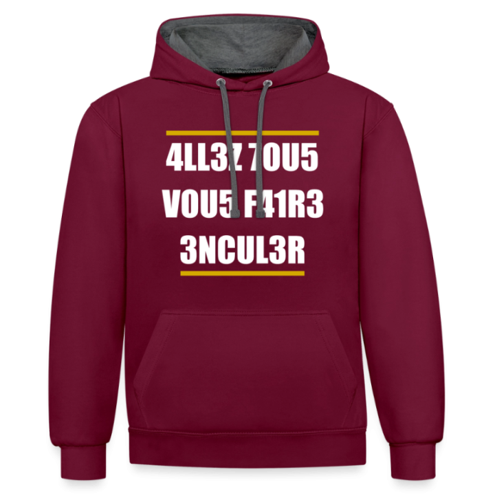 Sweat-shirt à capuche contrasté unisexe - Allez tous vous faire... - bordeaux/anthracite - front
