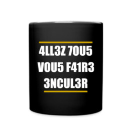 Mug uni - Allez tous vous faire... - noir - front