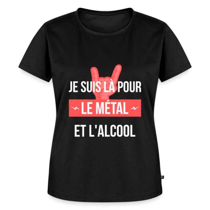 T-shirt premium femme - Je suis là pour le métal et l'alcool - noir - front