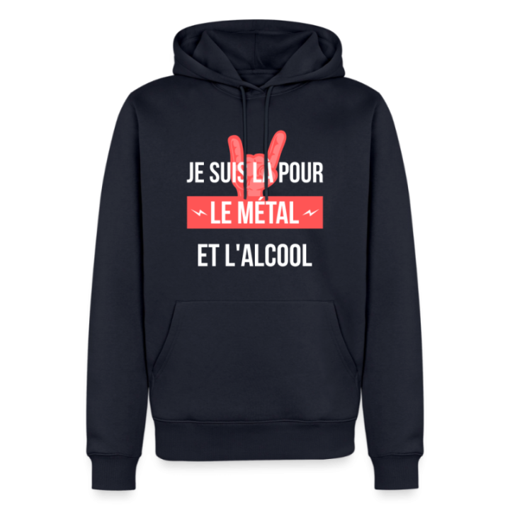 Sweat-shirt à capuche premium homme - Je suis là pour le métal et l'alcool - bleu marine - front