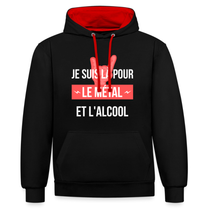 Sweat-shirt à capuche contrasté unisexe - Je suis là pour le métal et l'alcool - noir/rouge - front