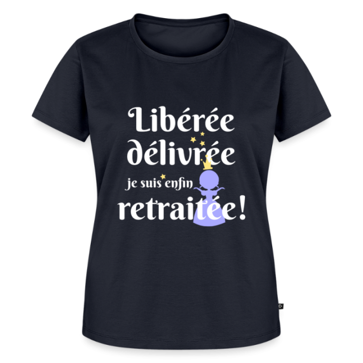 T-shirt premium femme - Libérée Délivrée Retraitée - bleu marine - front