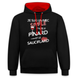 Sweat-shirt à capuche contrasté unisexe - Un mec simple: Pinard et sauciflard