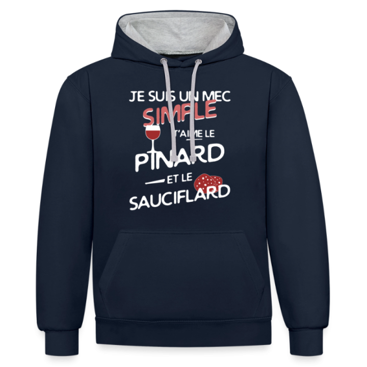 Sweat-shirt à capuche contrasté unisexe - Un mec simple: Pinard et sauciflard - bleu marine/gris chiné - front
