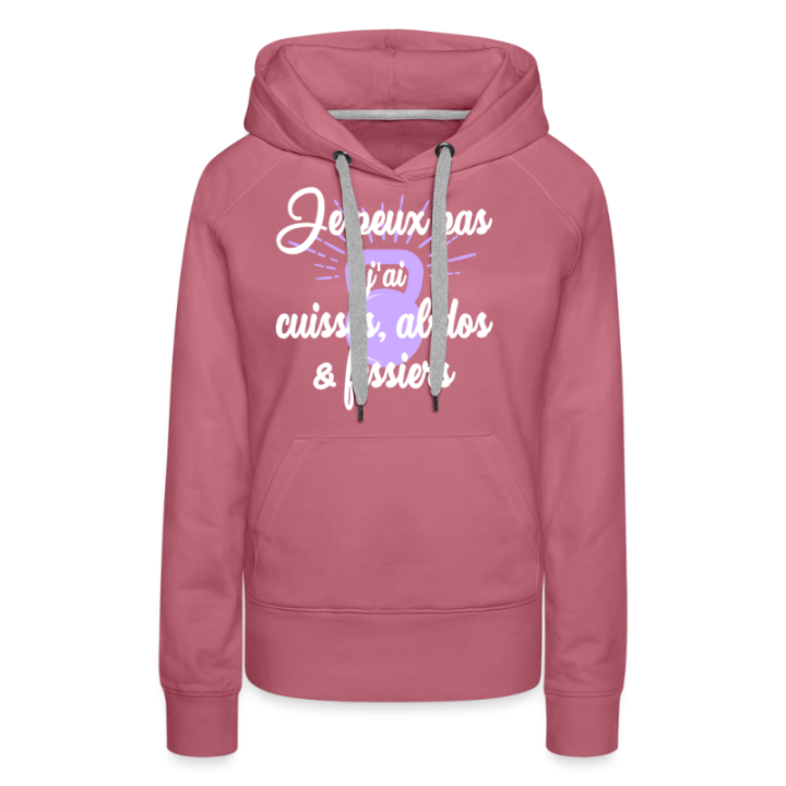 Sweat-shirt à capuche premium femme - Je peux pas