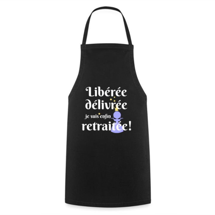 Tablier de cuisine - Libérée Délivrée Retraitée - noir - front