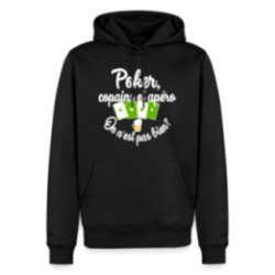Sweat-shirt à capuche premium homme - Poker, copains et apéro