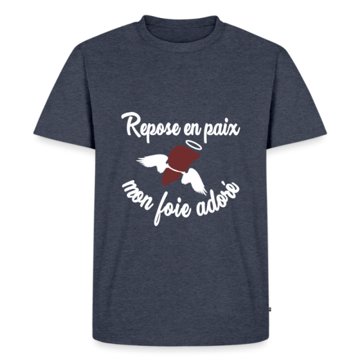 T-shirt premium homme - Repose en pais mon foie adoré - bleu jeans  - front