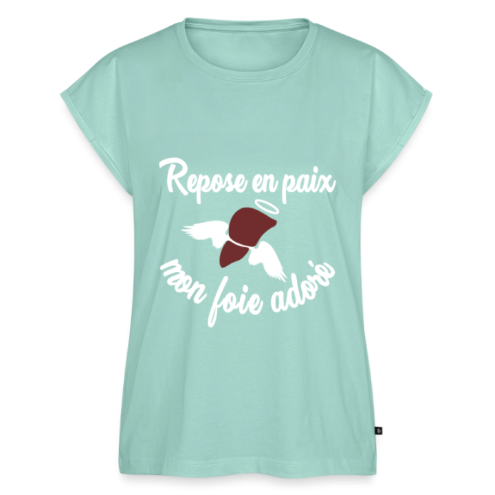 T-shirt à manches retroussées femme - Repose en pais mon foie adoré - menthe  - front