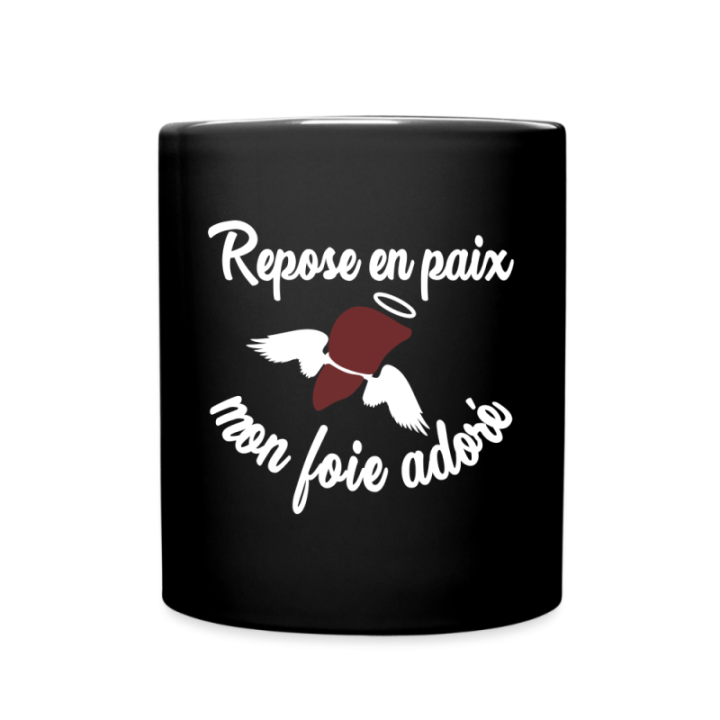 Mug uni - Repose en pais mon foie adoré - noir - front