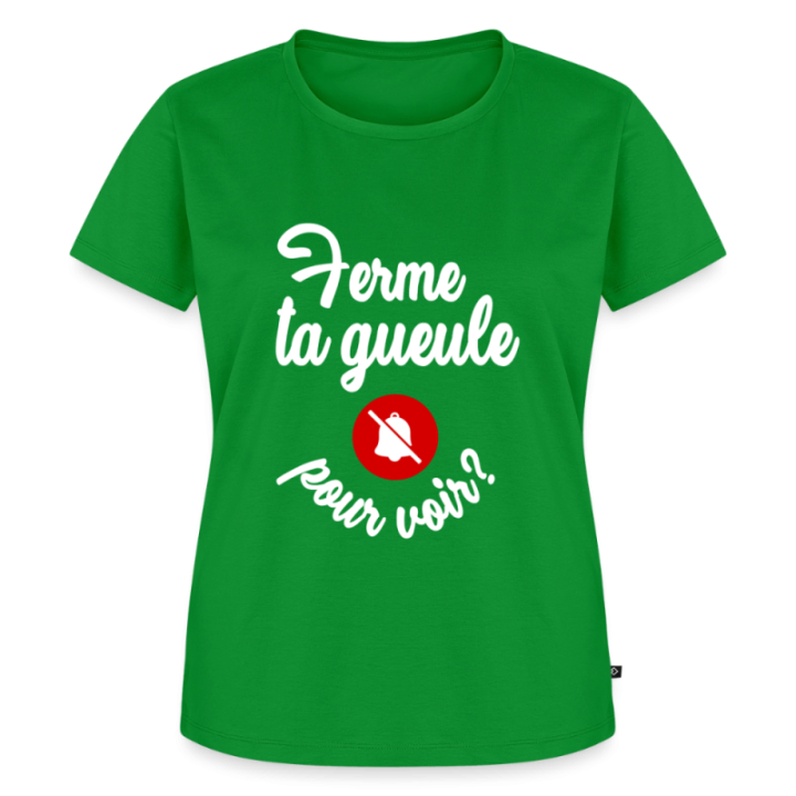 T-shirt premium femme - Ferme ta gueule pour voir - vert - front